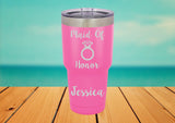 Wedding Party Personalized 30 oz. tumbler - Bride, Maid of honor, Bridesmaid Laser Engraved