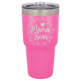 Mama Bear 30 oz. Laser Engraved Tumbler lid - Powder Coated Laser Engraved