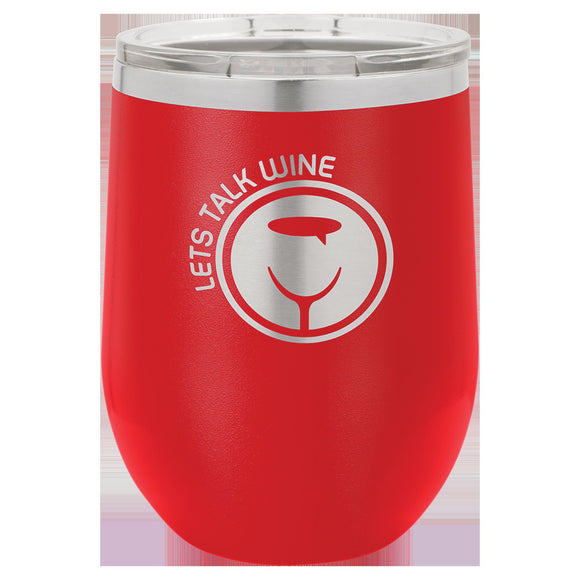 12 oz. Laser Engraved Stemless Stainless Steel Wine Glass with lid Laser Engraved